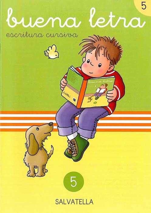 BUENA LETRA CURSIVA 5 | 9788472104464