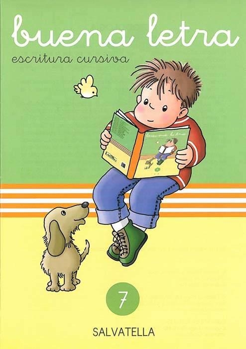 BUENA LETRA CURSIVA 7 | 9788472105355
