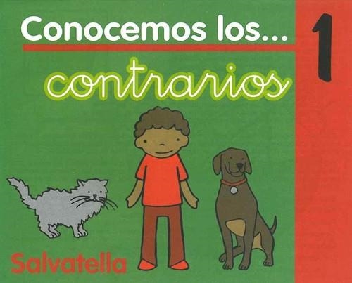 CONOCEMOS CONTRARIOS 1 | 9788484122029
