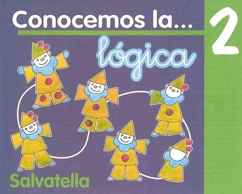 CONOCEMOS LÓGICA 2 | 9788484122203