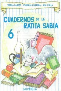 CUADERNO RATITA SABIA 6(MAY.) | 9788484120513