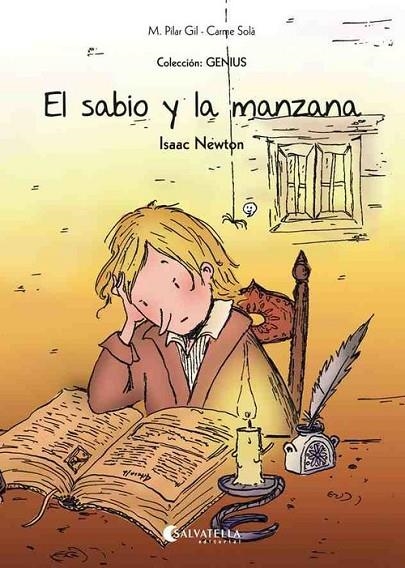 EL SABIO Y LA MANZANA (ISAAC NEWTON) | 9788484129158