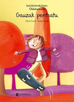 GAUZAK PENTSATU (OLDARKORTASUNA) | 9788484129424