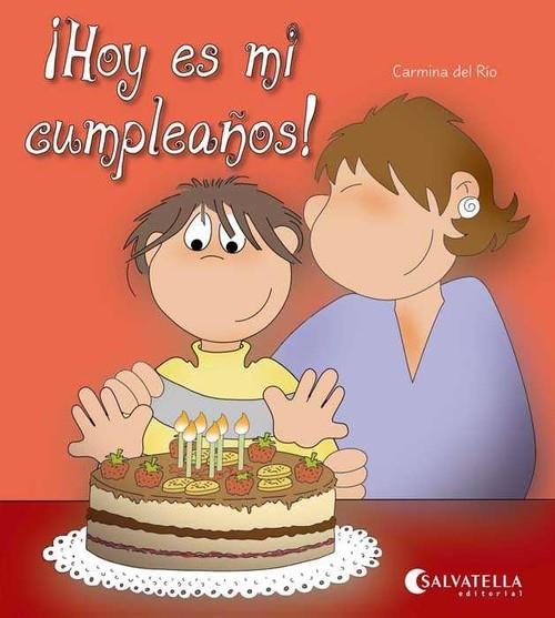 HOY ES MI CUMPLEAÑOS! | 9788484127338