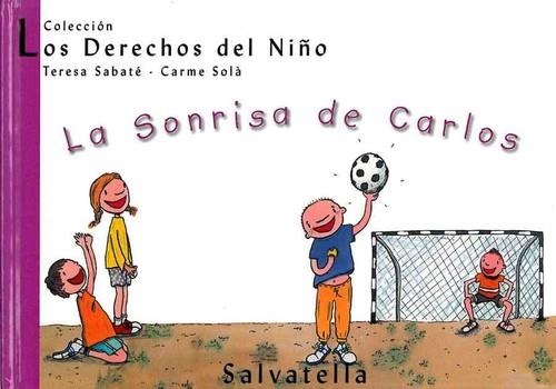 LA SONRISA DE CARLOS | 9788484121893