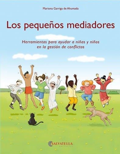 LOS PEQUEÑOS MEDIADORES | 9788417841287