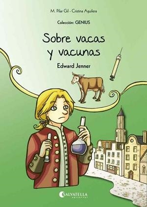 SOBRE VACAS Y VACUNAS (EDWARD JENNER) | 9788484129165