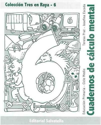 TRES EN RAYA 6 | 9788484123613