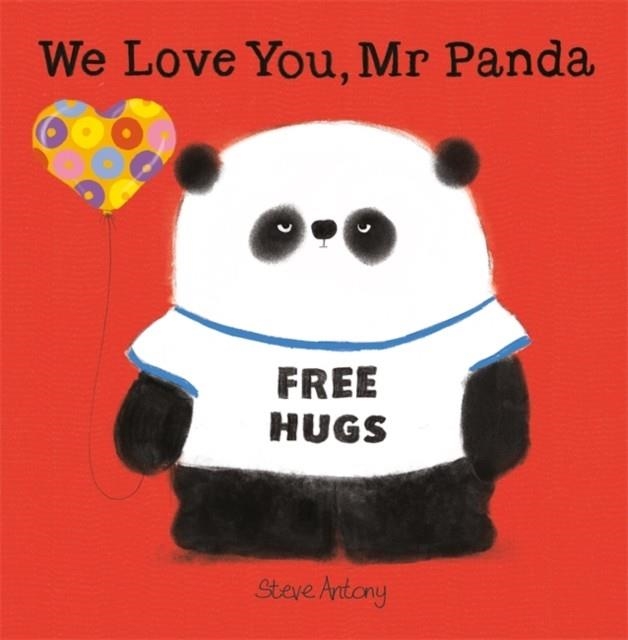 WE LOVE YOU, MR PANDA PB | 9781444927924 | STEVE ANTONY