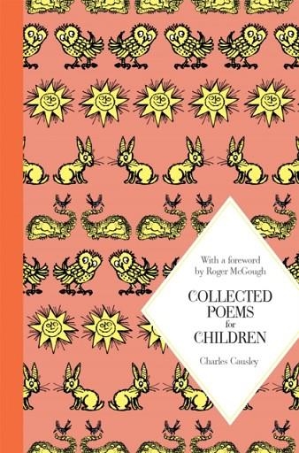 COLLECTED POEMS FOR CHILDREN: MACMILLAN CLASSICS EDITION | 9781529035100 | CHARLES CAUSLEY
