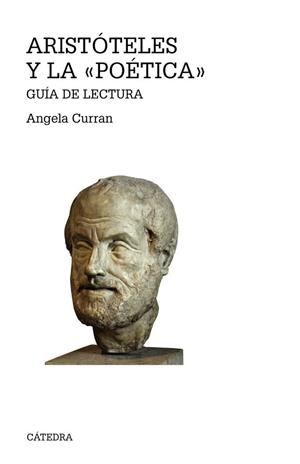 ARISTÓTELES Y LA "POÉTICA" | 9788437640228 | ANGELA CURRAN