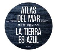 ATLAS DEL MAR EN EL SIGLO XXI | 9788437639994 | CYRILLE POIRIER-COUTANSAIS