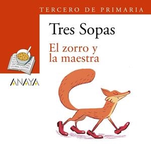 BLÍSTER "EL ZORRO Y LA MAESTRA" 3º DE PRIMARIA | 9788469866634