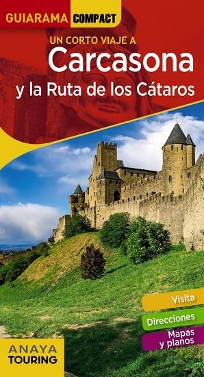 CARCASONA Y LA RUTA DE LOS CÁTAROS | 9788491581314