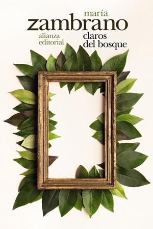 CLAROS DEL BOSQUE | 9788491813866 | MARÍA ZAMBRANO