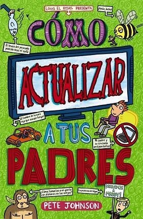 CÓMO ACTUALIZAR A TUS PADRES | 9788469626726