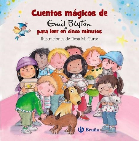CUENTOS MÁGICOS DE ENID BLYTON PARA LEER EN CINCO MINUTOS | 9788469623954