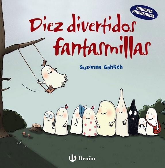 DIEZ DIVERTIDOS FANTASMILLAS | 9788469626016
