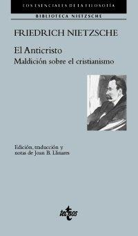 EL ANTICRISTO. MALDICIÓN SOBRE EL CRISTIANISMO | 9788430978656