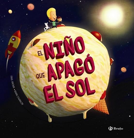 EL NIÑO QUE APAGÓ EL SOL | 9788469626290