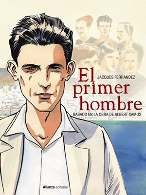 EL PRIMER HOMBRE [CÓMIC] | 9788491814641