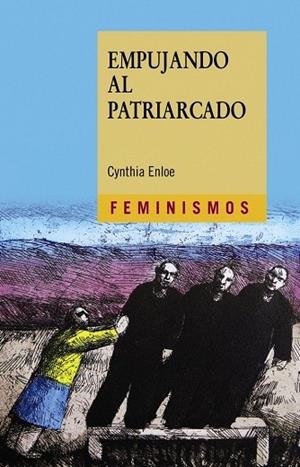 EMPUJANDO AL PATRIARCADO | 9788437639529 | CYNTHIA ENLOE