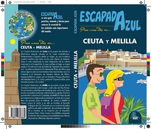 ESCAPADA AZUL CEUTA Y MELILLA | 9788417823634