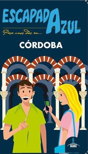 ESCAPADA AZUL CORDOBA | 9788417823641