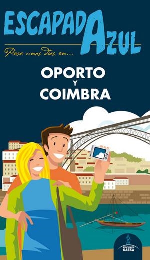 ESCAPADA AZUL OPORTO Y COIMBRA | 9788417368722