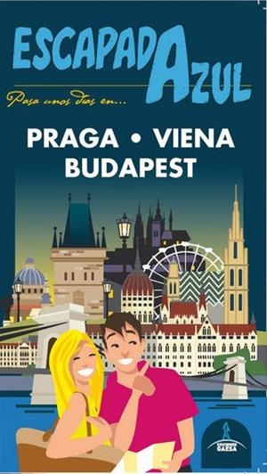 ESCAPADA AZUL PRAGA, VIENA Y BUDAPEST | 9788417823603