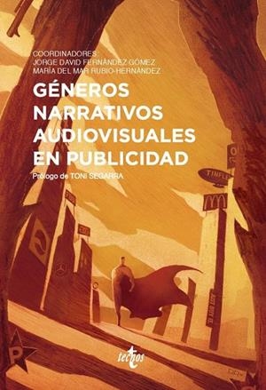 GÉNEROS NARRATIVOS AUDIOVISUALES EN PUBLICIDAD | 9788430976591