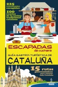 GUÍA GASTRO-TURÍSTICA DE CATALUÑA | 9788415847465