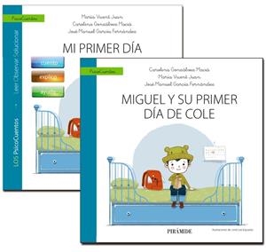 GUÍA: MI PRIMER DÍA DE COLE + CUENTO: MIGUEL Y SU PRIMER DÍA DE COLE | 9788436842012