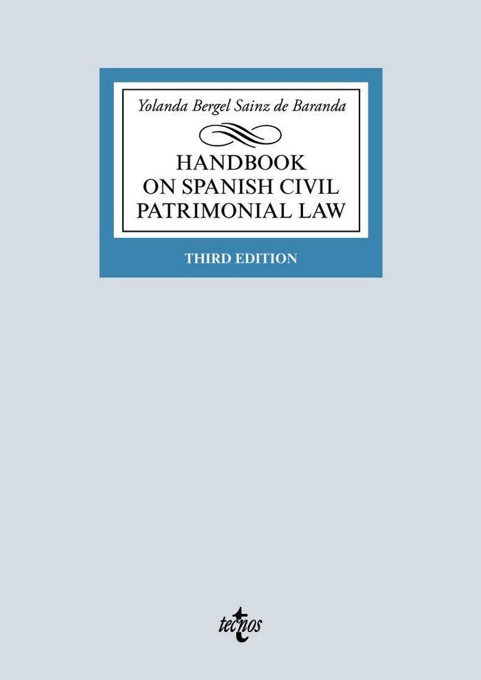 HANDBOOK ON SPANISH CIVIL PATRIMONIAL LAW | 9788430976959