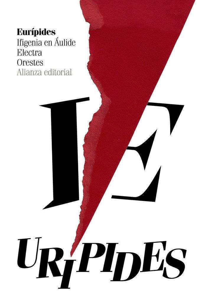 IFIGENIA EN ÁULIDE. ELECTRA. ORESTES | 9788491813996