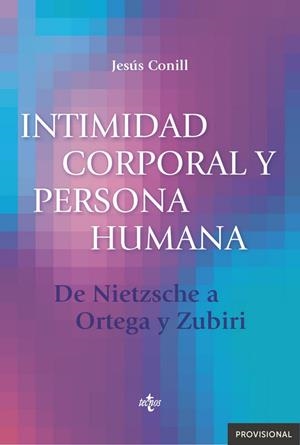 INTIMIDAD CORPORAL Y PERSONA HUMANA | 9788430976317