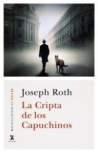 LA CRIPTA DE LOS CAPUCHINOS | 9788437640716 | JOSEPH ROTH