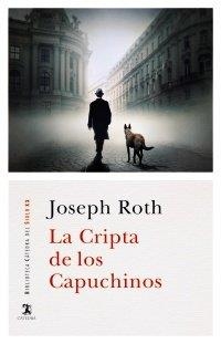 LA CRIPTA DE LOS CAPUCHINOS | 9788437640716 | JOSEPH ROTH