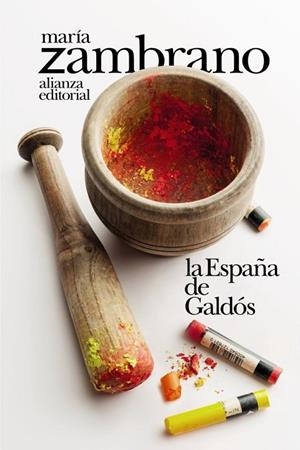 LA ESPAÑA DE GALDÓS | 9788491817604