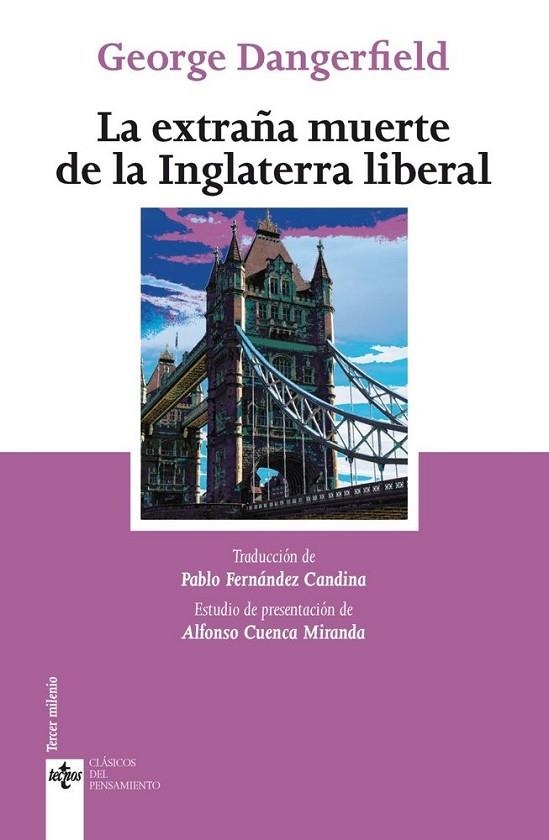 LA EXTRAÑA MUERTE DE LA INGLATERRA LIBERAL | 9788430976300