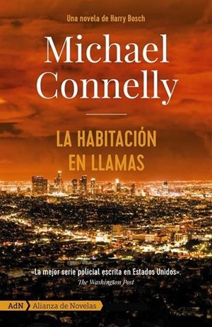 LA HABITACIÓN EN LLAMAS [ADN] | 9788491815334 | MICHAEL CONNELLY