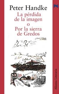 LA PÉRDIDA DE LA IMAGEN O POR LA SIERRA DE GREDOS | 9788420645469