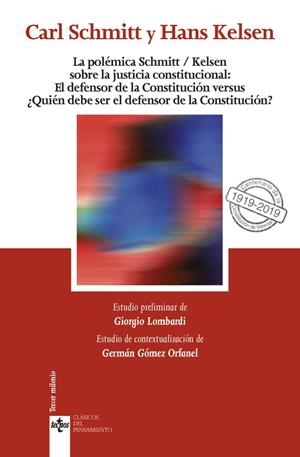 LA POLÉMICA SCHMITT/KELSEN SOBRE LA JUSTICIA CONSTITUCIONAL: | 9788430976973