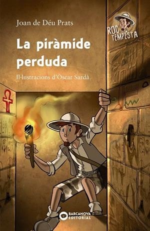 LA PIRÀMIDE PERDUDA | 9788448947071