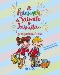 LOS CHISTES DE JAIMITO Y JAIMITA... PARA PARTIRSE DE RISA | 9788469627297
