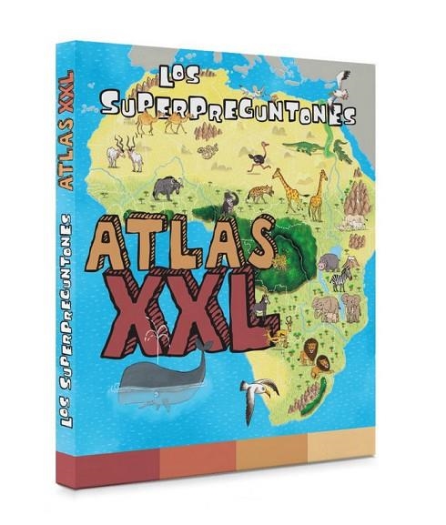 LOS SUPERPREGUNTONES. ATLAS XXL | 9788499743318