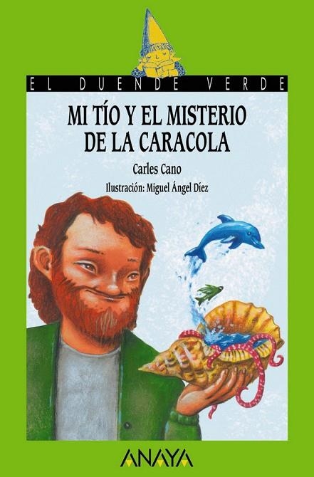 MI TÍO Y EL MISTERIO DE LA CARACOLA | 9788469848432 | CARLES CANO
