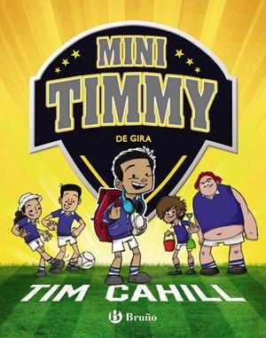 MINI TIMMY - DE GIRA | 9788469626368 | TIM CAHILL