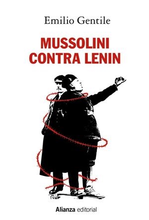 MUSSOLINI CONTRA LENIN | 9788491814658
