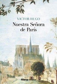NUESTRA SEÑORA DE PARÍS [EDICIÓN ILUSTRADA] | 9788491816881